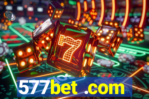 577bet .com